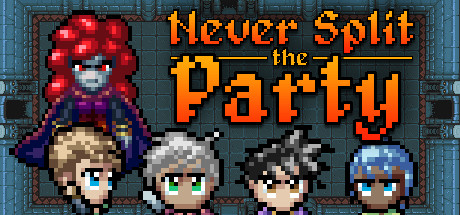Never Split The Party Background